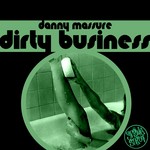 cover: Danny Massure - Dirty Business