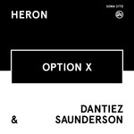 cover: Heron (germany)|Dantiez Saunderson - Option X