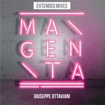 cover: Giuseppe Ottaviani - Magenta (Extended Mixes)