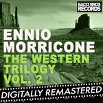 cover: Ennio Morricone - The Western Trilogy Vol 2