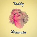 cover: Teddy - Primate