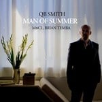 cover: Brian Temba|Mdcl|Qb Smith - Man Of Summer (remixes)