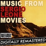 cover: Ennio Morricone - Music From Sergio Leone Movies