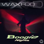 cover: Waxfood - Boogie Nights EP