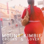 cover: Mount Kimbie - Crooks & Lovers