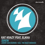 cover: Elkka|Kat Krazy - Siren (Armin Van Buuren/Kill The Buzz Remixes)