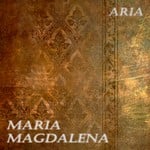 cover: Aria - Maria Magdalena