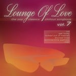 cover: Various - Lounge Of Love Vol 7: The Pop Classics Chillout Songbook