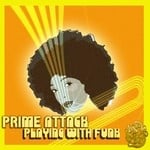 cover: Prime Attack - Playing With Funk EP