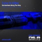 cover: Tube & Miller - Somewhere Along The Way