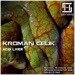 cover: Kroman Celik - Acid Liver