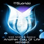 cover: Eskova|Strong, Erick - Another Day Of Life (Remixed)