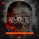 cover: Remento - Psychopath EP