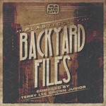 cover: Various - Plastic City Backyard Files