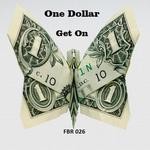 cover: One Dollar - Get On