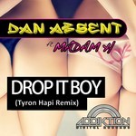 cover: Dan Absent|Madam H - Drop It Boy