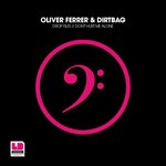 cover: Dirtbag|Ferrer, Oliver - Drop Files