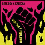 cover: Geek Boy|Kreecha - Bon Fyah