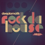 cover: Deeplomatik - Rock Da House EP