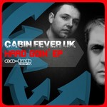 cover: Cabin Fever Uk - Hard Goin EP