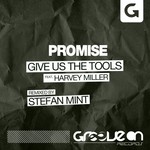 cover: Harvey Miller|Give Us The Tools - Promise