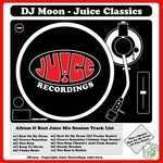 cover: Dj Moon - Juice Classics