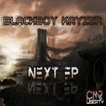 cover: Blackboy Kayzer - Next EP