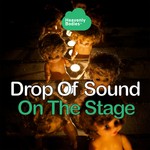 cover: Drop Of Sound - On The Stage EP