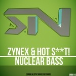 cover: Hot Shit|Zynex - Nuclear Bass