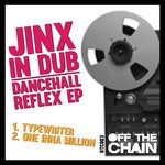 cover: Jinx In Dub - Dancehall Reflex EP