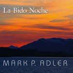 cover: Mark P Adler - La Bido Noche