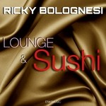 cover: Ricky Bolognesi - Lounge & Sushi