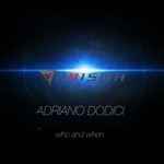 cover: Adriano Dodici - Who & When