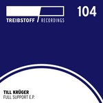 cover: Till Kruger - Full Support EP