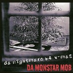 cover: Da Monstar Mob - Da Night B4 X-Mas