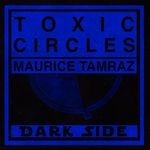 cover: Maurice Tamraz - Toxic Circles