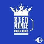 cover: Beer Munee - Frolic Room