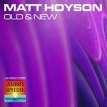 cover: Matt Hoyson - Old & New EP