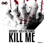 cover: District7 - Kill Me