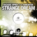 cover: Bagagee Viphex 13|Ranchatek - Strange Dream