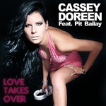 cover: Doreen, Cassey|Pit Bailay - Love Takes Over