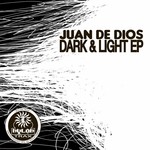 cover: Juan De Dios - Dark & Light EP