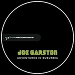 cover: Joe Garston - Adventures In Suburbia