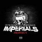 cover: D Mas|Imperials|Le Bask - Prophecy