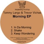 cover: Largo, Tommy|Trevor Vichas - Morning EP