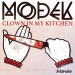 cover: Modek - Clown In My Kitchen