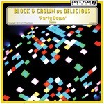 cover: Block & Crown|Delicious - Party Down