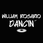 cover: William Rosario - Dancin'