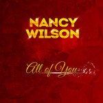 cover: Nancy Wilson - All Of You