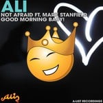 cover: Ali|Mark Stanfield - Not Afraid/Good Morning Baby!